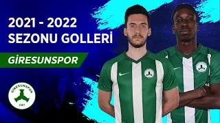 GZT Giresunspor | 2021-22 Sezonu Tüm Golleri | Spor Toto Süper Lig