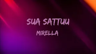 Mirella - Sua sattuu (Lyrics)