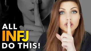 5 SURPRISING THINGS ALL INFJs DO (that nobody knows about)