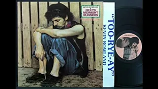 DEXYS MIDNIGHT RUNNERS "Too-rye-ay"(1982)