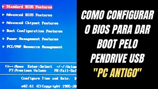 Como Configurar o BIOS Para dar BOOT Pelo Pendrive USB "PC Antigo"