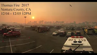 Thomas Fire 2017 - Ventura County Fire Radio - First 18hrs