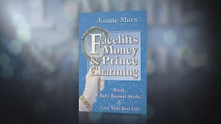 Book Trailer for Facelifts, Money & Prince Charming - Author Joanie "McGranny" Marx