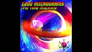 1200 Micrograms - The Creation