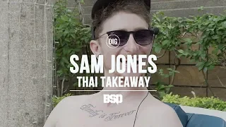 SAM JONES - THAI TAKEAWAY - DIG BMX X BSD