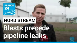 Blasts precede Baltic pipeline leaks, sabotage seen likely • FRANCE 24 English