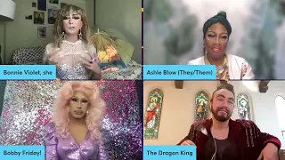 👑 Drag & Spirituality : Gender Diverse with #-31 Ashlé Blow, #32 The Dragon King, & #33 Bobby Friday