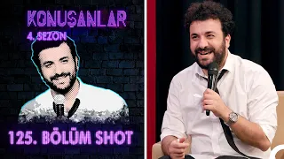 Konuşanlar 125. Bölüm Shot