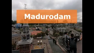 Madurodam, The Netherlands in miniature 🇳🇱