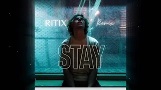 The Kid LAROI & Justin Bieber - Stay [RITIX Remix]