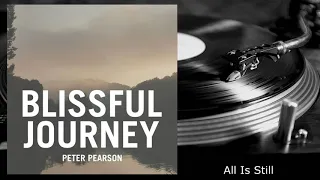 Peter Pearson - Blissful Journey (Full Album - 2016)