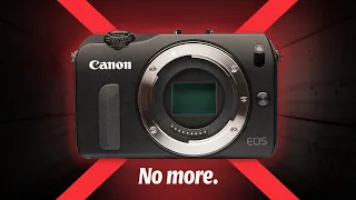 No More Canon EOS M Cameras