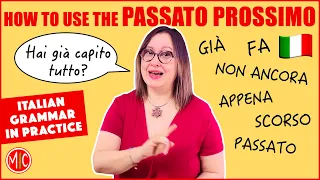 IL PASSATO PROSSIMO in ITALIANO - How to use it | Learn Italian Grammar