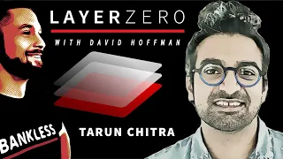 Tarun Chitra on whether Code is Law | Layer Zero