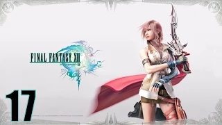 Прохождение Final Fantasy XIII на русском [HD|PC|60fps] (без комментариев) #17