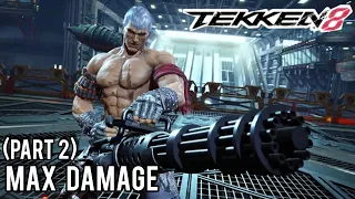 Tekken 8 Bryan Fury Max Damage Combos (Part 2)