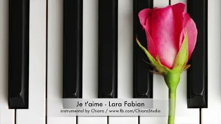 Je t'aime - Lara Fabian - instrumental karaoke piano cover podkład muzyczny akompaniament by Chiara