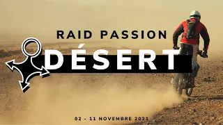 RAID PASSION DÉSERT 2021 - Le film officiel