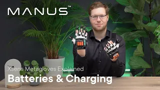 Xsens Metagloves by MANUS - Batteries & Charging