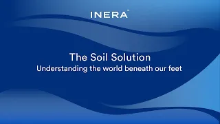 The Soil Solution: Understanding the world beneath our feet