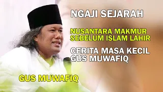 Cerita Masa kecil Gus Muwafiq || Islam datang ke Yogyakarta