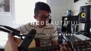 phil wickham - You're Beautiful // cover by shawn skim