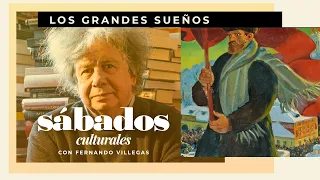 Los grandes sueños | Sábados Culturales