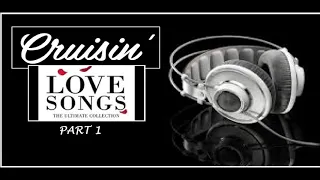 My Cruisin Love Song Part 1