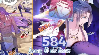 Beauty and the Beasts Chapter 584/ 581 | Intense Battles!