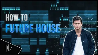 How To Make A FUTURE HOUSE BANGER | FL Studio 20 Tutorial