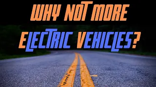 Why are Toyota, Volkswagen, Mercedes-Benz, BMW and others not offering more Electric Vehicles?