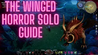 The Winged Horror - Solo Boss New Player guide (updated for Gloomrot)