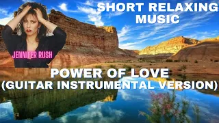 Power Of Love - Jennifer Rush -  Guitar  Instrumental