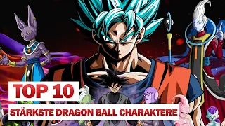 TOP10: Stärkste Dragon Ball Charaktere #NerdRanking