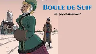 Learn English Through Story - Boule de Suif by Guy de Maupassant