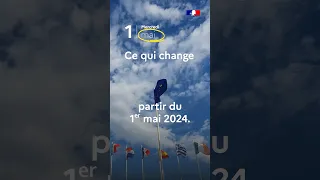 CE QUI CHANGE EN FRANCE À PARTIR DU 1ER MAI 2024