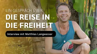 YouTube Interview mit Mathias Langwasser - Die Reise in die Freiheit