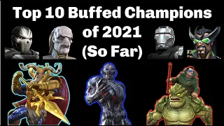 Top 10 Buffed Champions of 2021 (So Far) - Marvel Contest of Champions