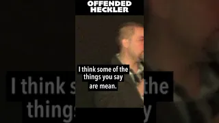 Offended Heckler