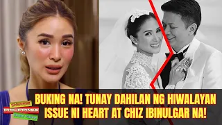 BUKING! TUNAY Na DAHILAN ng Hiwalayan Issue ni Heart Evangelista at Chiz Escudero Ibinulgar Na!