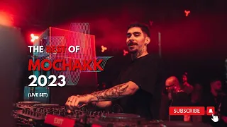 The best of MOCHAKK 2023 ( FAN MADE SET ) #mochakk #techhouse