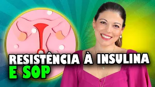 Entenda a relação da resistência à Insulina com a SOP