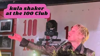 Kula Shaker at the 100 Club, Monday, 4th of September 2023: Gig vlog! | Scruffy Storms