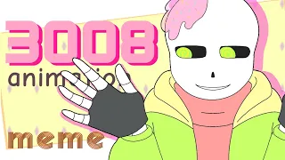 3008 | animation meme [Undertale AU][candy sans][FlipaClip]