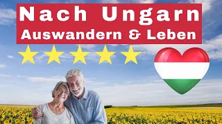Auswandern nach Ungarn, für Rentner, 2022?