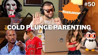 Cold Plunge Parenting (Ep. 50) - Good Luck! with Gino