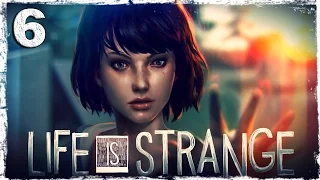 Life is Strange. #6: Ты мой ангел-хранитель?