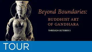 Virtual Tour - Beyond Boundaries: Buddhist Art of Gandhara