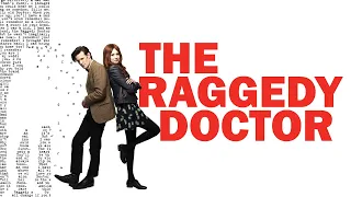 the raggedy doctor | Doctor Who trailer