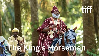 THE KING'S HORSEMAN Trailer | TIFF 2022